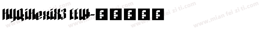 HYQiHexiX3 FEW字体转换